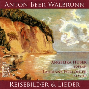 Anton Beer-Walbrunn - Anton Beer-Walbrunn - Reisebilder U i gruppen CD / Klassiskt hos Bengans Skivbutik AB (5561486)