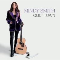 Smith Mindy - Quiet Town i gruppen VI TIPSAR / Fredagsreleaser / Fredag den 4:e oktober 2024 hos Bengans Skivbutik AB (5561589)