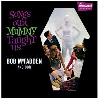 Mcfadden Bob And Dor - Songs Our Mummy Taught Us (Clear Wi i gruppen VINYL / Kommande / Pop-Rock hos Bengans Skivbutik AB (5561685)