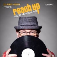 Various Artists - Dj Andy Smith Presents Reach Up - D i gruppen VINYL / Kommande / Pop-Rock hos Bengans Skivbutik AB (5561757)