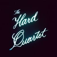 The Hard Quartet - The Hard Quartet (Coke Bottle Clear i gruppen VINYL / Kommande / Pop-Rock hos Bengans Skivbutik AB (5561944)