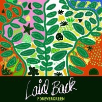 Laid Back - Forevergreen i gruppen CD / Kommande / Dansk Musik,Pop-Rock hos Bengans Skivbutik AB (5561994)