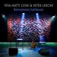 Vesa-Matti Loiri & Peter Lerche - Kolmastoista Huhtikuuta i gruppen CD / Kommande / Pop-Rock hos Bengans Skivbutik AB (5562017)