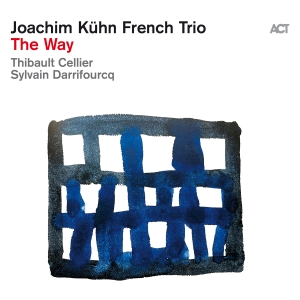 Joachim Kühn French Trio - The Way i gruppen VI TIPSAR / Fredagsreleaser / Fredag den 27:e september 2024 hos Bengans Skivbutik AB (5562152)