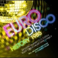 Various Artists - Euro Disco History 1985 i gruppen MUSIK / Dual Disc / Nyheter / Pop-Rock hos Bengans Skivbutik AB (5562206)