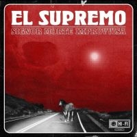 El Supremo - Signor Morte Improvvisa i gruppen CD / Kommande / Pop-Rock hos Bengans Skivbutik AB (5562275)