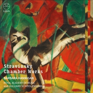 Barbara Hannigan Julliard School E - Stravinsky: Chamber Works i gruppen CD / Kommande / Klassiskt hos Bengans Skivbutik AB (5562607)