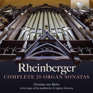 Christian Von Blohn - Rheinberger: Complete 20 Organ Sona i gruppen CD / Kommande / Klassiskt hos Bengans Skivbutik AB (5562617)