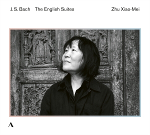 Zhu Xiao-Mei - J. S. Bach: The English Suites i gruppen CD / Kommande / Klassiskt hos Bengans Skivbutik AB (5562621)