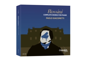 Paolo Giacometti - Rossini: Complete Works For Piano i gruppen CD / Kommande / Klassiskt hos Bengans Skivbutik AB (5562627)