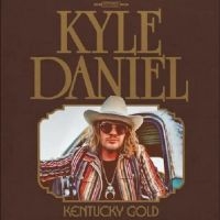 Daniel Kyle - Kentucky Gold i gruppen VI TIPSAR / Fredagsreleaser / Fredag den 13:e september 2024 hos Bengans Skivbutik AB (5562650)