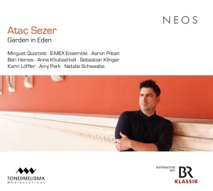 Minguet Quartett & Sebastian Klinger & Aaron Pilsan & Karin Löffler & Amy Park - Ataç Sezer: Garden In Eden i gruppen ÖVRIGT / Övrigt / aub hos Bengans Skivbutik AB (5562927)