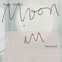 Isik Kural - Moon In Gemini i gruppen VI TIPSAR / Fredagsreleaser / Fredag den 6:e september 2024 hos Bengans Skivbutik AB (5563121)