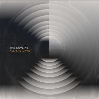 Devlins The - All The Days i gruppen VINYL / Kommande / Pop-Rock hos Bengans Skivbutik AB (5563197)