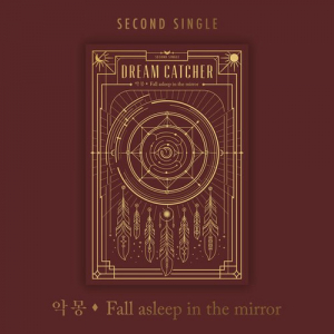 Dreamcatcher - 2nd Album Fall asleep in the mirror i gruppen CD / Kommande / K-Pop hos Bengans Skivbutik AB (5563282)