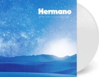 Hermano - When The Moon Was High (White Vinyl i gruppen VINYL / Kommande / Hårdrock hos Bengans Skivbutik AB (5563495)