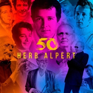 Herb Alpert - 50 i gruppen VI TIPSAR / Fredagsreleaser / Fredag den 20:e september 2024 hos Bengans Skivbutik AB (5563613)