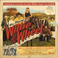 Nelson Willie - Willie And The Wheel i gruppen VI TIPSAR / Fredagsreleaser / Fredag den 22:a november 2024 hos Bengans Skivbutik AB (5563636)