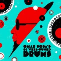 Sosa Omar - Omar Sosa's 88 Well-Tuned Drums (Wh i gruppen VI TIPSAR / Fredagsreleaser / Fredag den 1:a november 2024 hos Bengans Skivbutik AB (5563658)