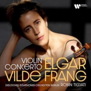 Vilde Frang Robin Ticciati & - Elgar: Violin Concerto i gruppen ÖVRIGT / Övrigt / aub hos Bengans Skivbutik AB (5563714)