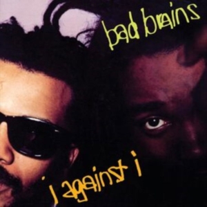 Bad Brains - I Against I i gruppen VI TIPSAR / Startsida - CD Nyheter & Kommande hos Bengans Skivbutik AB (5563752)