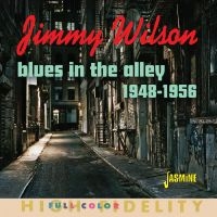 Jimmy Wilson - Blues In The Alley ? Selected Singl i gruppen VI TIPSAR / Fredagsreleaser / Fredag den 13:e september 2024 hos Bengans Skivbutik AB (5564050)