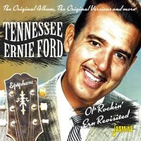 Tennessee Ernie Ford - Ol? Rockin? Ern Revisited - The Ori i gruppen VI TIPSAR / Fredagsreleaser / Fredag den 13:e september 2024 hos Bengans Skivbutik AB (5564053)