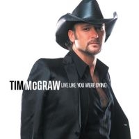 Mcgraw Tim - Live Like You Were Dying i gruppen VINYL / Kommande / Country hos Bengans Skivbutik AB (5564065)