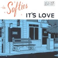 The Softies - It's Love i gruppen VI TIPSAR / Fredagsreleaser / Fredag den 6:e september 2024 hos Bengans Skivbutik AB (5564068)