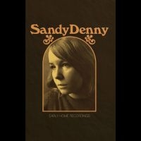 Denny Sandy - Early Home Recordings i gruppen MUSIK / Dual Disc / Kommande / Svensk Folkmusik hos Bengans Skivbutik AB (5564074)