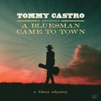 Castro Tommy - Tommy Castro Presents A Bluesman Ca i gruppen VINYL / Kommande / Blues hos Bengans Skivbutik AB (5564360)