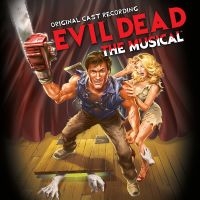 Evil Dead: The Musical (Original Ca - Evil Dead: The Musical (Original Ca i gruppen VINYL / Kommande / Pop-Rock hos Bengans Skivbutik AB (5564370)