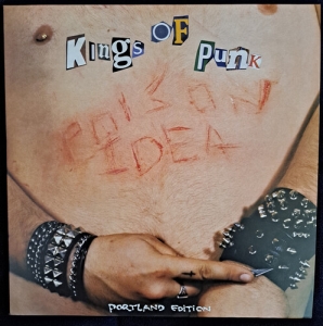 Poison Idea - Kings Of Punk (2024 Remastered Pressing) i gruppen VINYL / Punk hos Bengans Skivbutik AB (5564625)