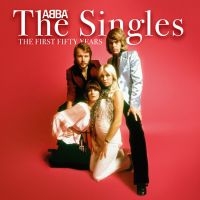 Abba - The Singles / The First Fifty Years (2Cd) i gruppen VI TIPSAR / Fredagsreleaser / Fredag den 25:e oktober 2024 hos Bengans Skivbutik AB (5564639)