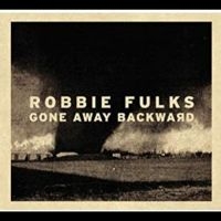 Fulks Robbie - Gone Away Backward (Red Vinyl) i gruppen VI TIPSAR / Fredagsreleaser / Fredag den 18:e oktober 2024 hos Bengans Skivbutik AB (5564658)