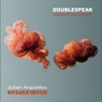 Arguelles Julian - Doublespeak i gruppen CD / Kommande / Jazz hos Bengans Skivbutik AB (5564689)