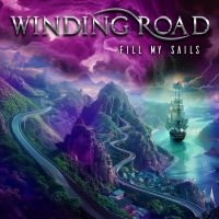 Winding Road - Fill My Sails i gruppen CD / Kommande / Hårdrock hos Bengans Skivbutik AB (5564728)