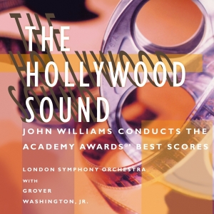 John Williams & Grover Washington Jr. - The Hollywood Sound i gruppen VI TIPSAR / Fredagsreleaser / Fredag den 11:e oktober 2024 hos Bengans Skivbutik AB (5564776)
