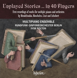 Multipiano Ensemble Rundfunk-Sinfo - Unplayed Stories â¦ In 40 Fingers i gruppen CD / Kommande / Klassiskt hos Bengans Skivbutik AB (5564797)