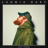 Hart Ludwig - Stay Young i gruppen VINYL / Kommande / Pop-Rock,Svensk Musik hos Bengans Skivbutik AB (5564812)