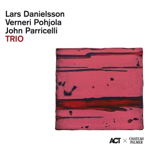 Danielsson Lars Pohjola Verneri - Trio - Palmer Edition Ii i gruppen CD / Kommande / Jazz hos Bengans Skivbutik AB (5564876)