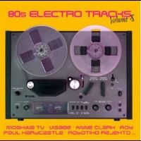 Various Artists - 80S Electro Tracks Vol. 8 i gruppen CD / Kommande / Pop-Rock hos Bengans Skivbutik AB (5564892)