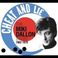 Miki Dallon - Cheat And Lie i gruppen MUSIK / Dual Disc / Kommande / Pop-Rock hos Bengans Skivbutik AB (5565065)