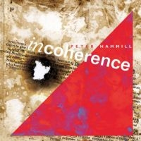 Peter Hammill - Incoherence i gruppen VINYL / Kommande / Pop-Rock hos Bengans Skivbutik AB (5565072)