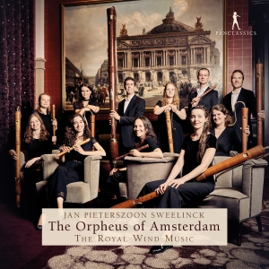 The Royal Wind Music - Sweelinck: The Orpheus Of Amsterdam i gruppen CD / Kommande / Klassiskt hos Bengans Skivbutik AB (5565210)