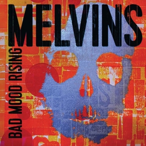 Melvins - Bad Mood Rising i gruppen VINYL / Kommande / Pop-Rock hos Bengans Skivbutik AB (5565252)