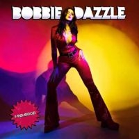 Bobbie Dazzle - Fandabidozi (Vinyl Lp) i gruppen VINYL / Kommande / Pop-Rock hos Bengans Skivbutik AB (5565390)