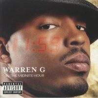 Warren G - In The Midnite Hour i gruppen VI TIPSAR / Fredagsreleaser / Fredag den 11:e oktober 2024 hos Bengans Skivbutik AB (5565395)