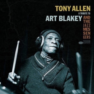 Tony Allen - A Tribute To Art Blakey And The Jazz Me. i gruppen VINYL / Jazz hos Bengans Skivbutik AB (5565539)