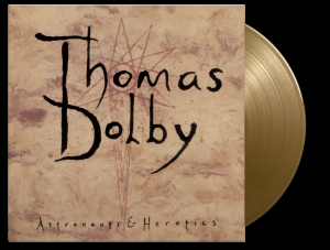 Thomas Dolby - Astronauts & Heretics (Ltd Gold Vinyl) i gruppen VI TIPSAR / Startsida - Vinyl Nyheter & Kommande hos Bengans Skivbutik AB (5565657)